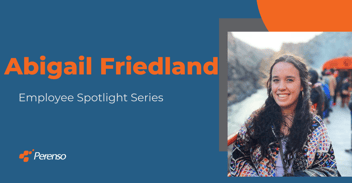 Meet Abigail Friedland - Perenso's friendly, passionate, music-loving Account Manager.