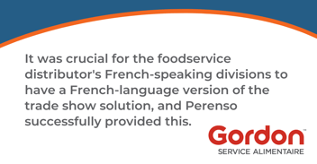 Multi-Lingual Trade Show Case Study: Gordon Food Service