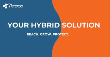 The hybrid solution is here to help you maximize your reach and protect your investment. 