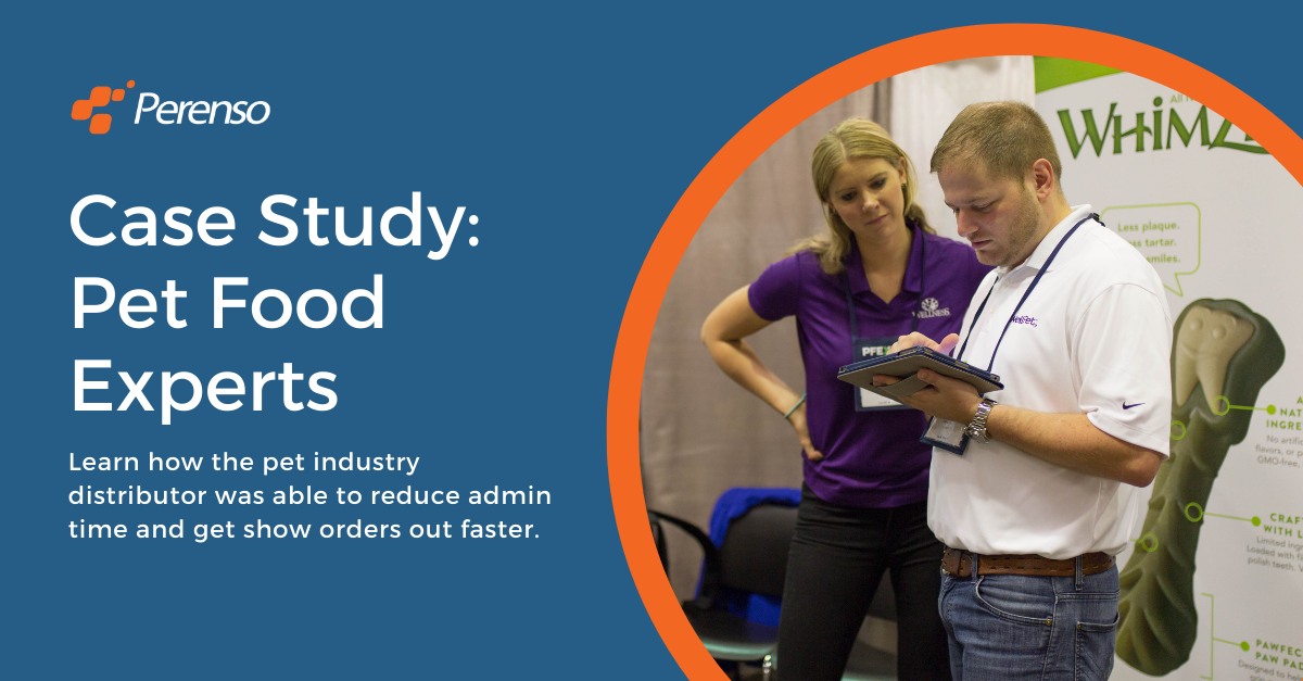 Perenso transformed Pet Food Experts trade show ordering process.